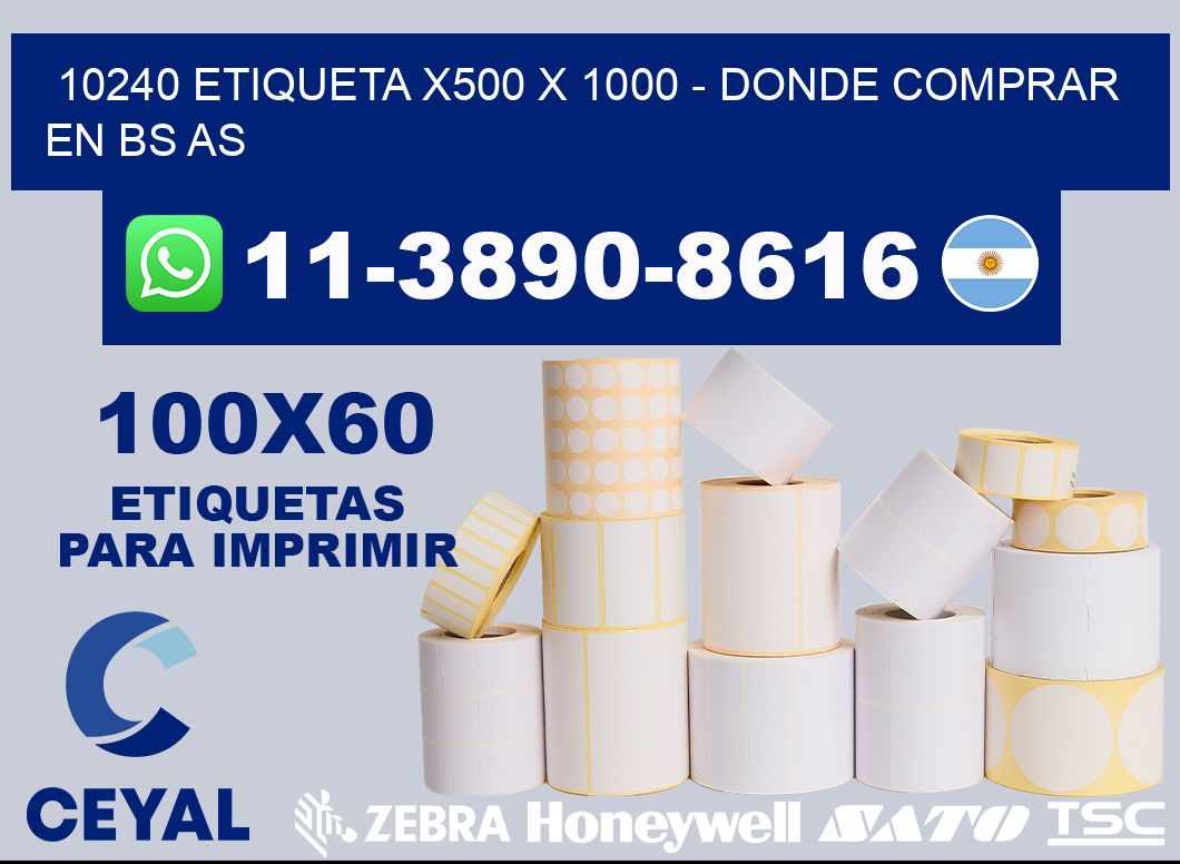 10240 etiqueta x500 x 1000 - Donde Comprar en bs as