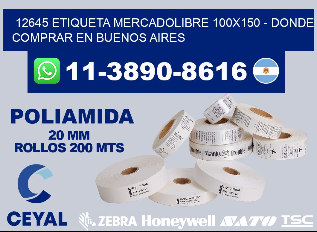 12645 etiqueta MercadoLibre 100x150 - Donde Comprar en Buenos Aires