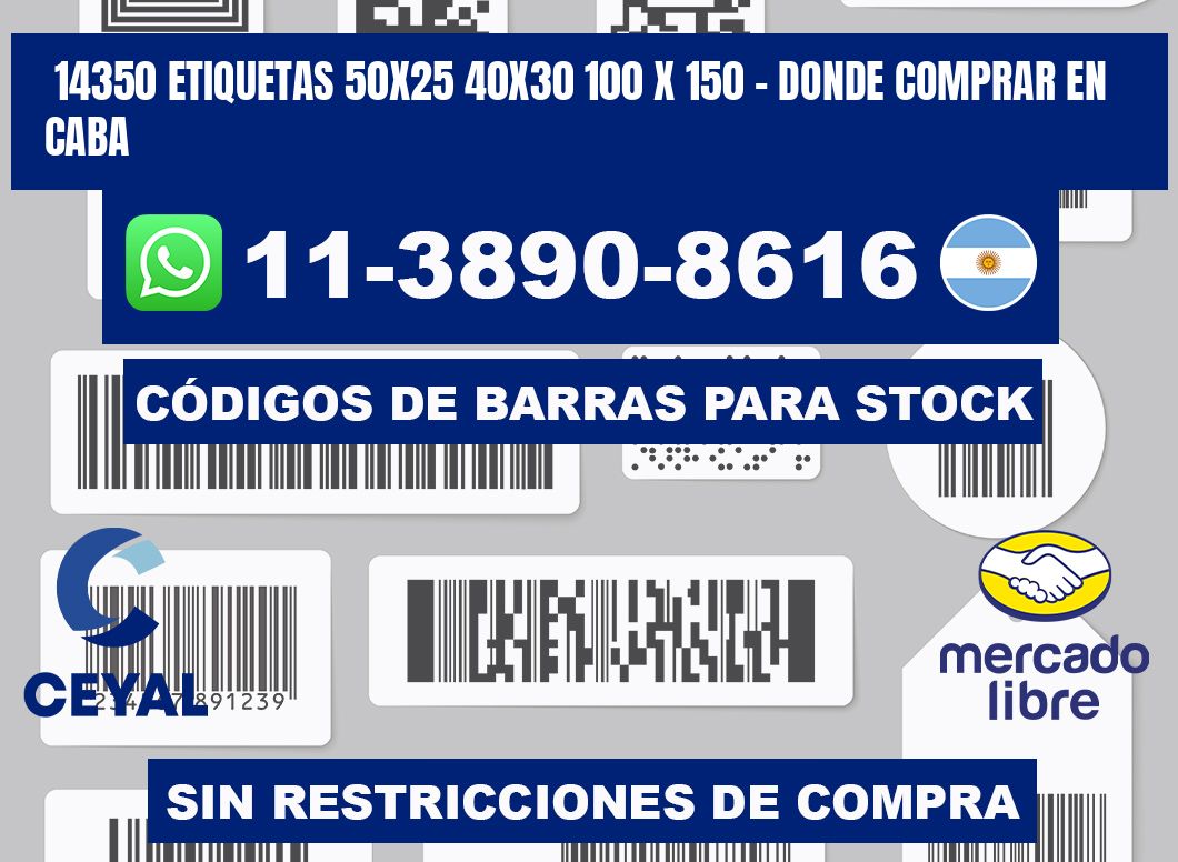 14350 etiquetas 50x25 40x30 100 x 150 - Donde Comprar en Caba