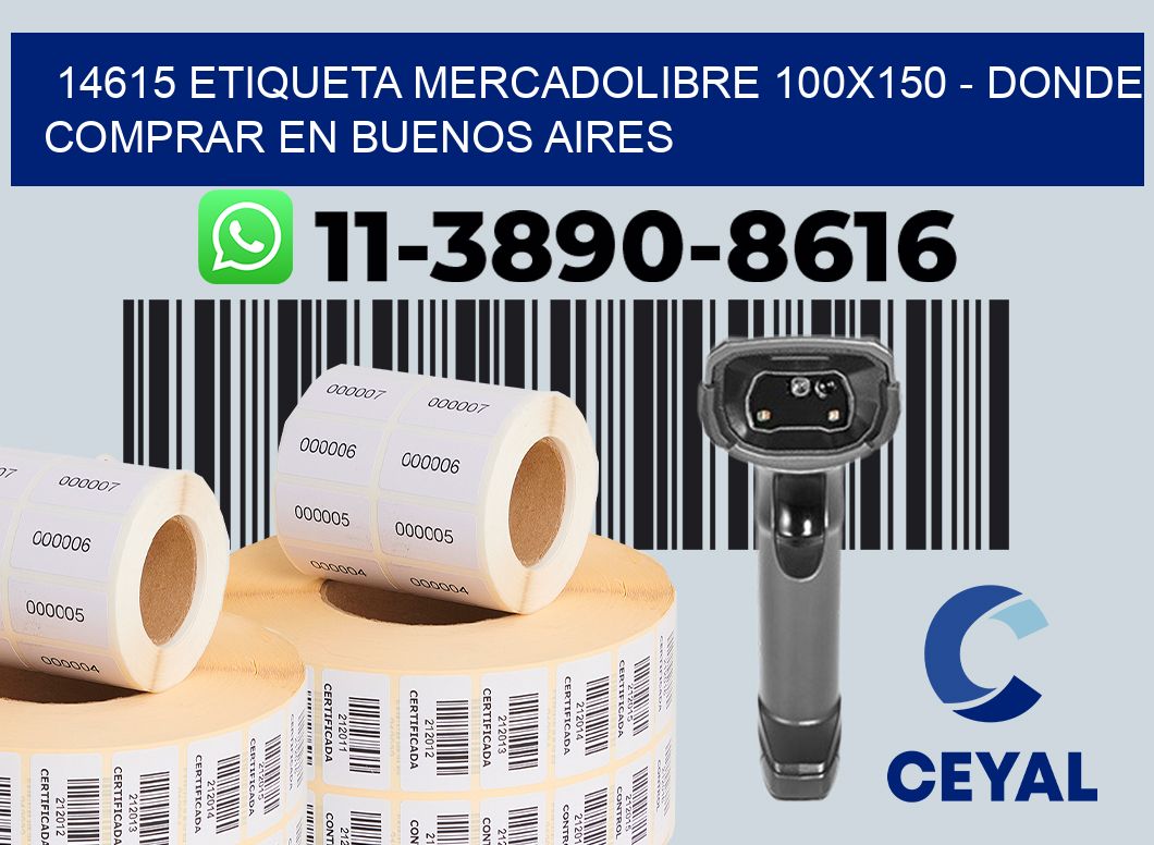 14615 etiqueta MercadoLibre 100x150 - Donde Comprar en Buenos Aires