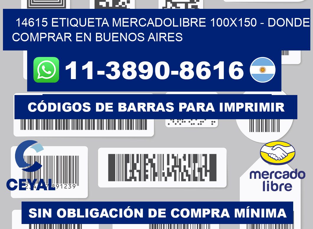 14615 etiqueta MercadoLibre 100x150 - Donde Comprar en Buenos Aires