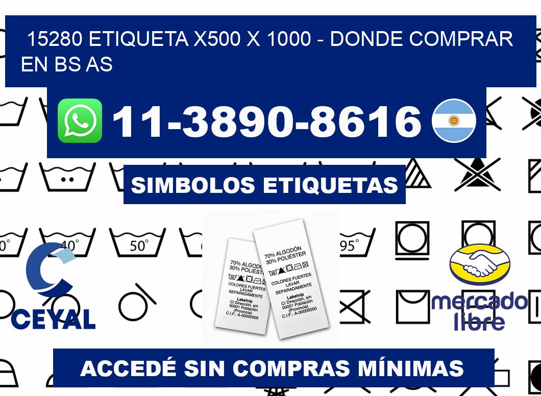 15280 etiqueta x500 x 1000 - Donde Comprar en bs as