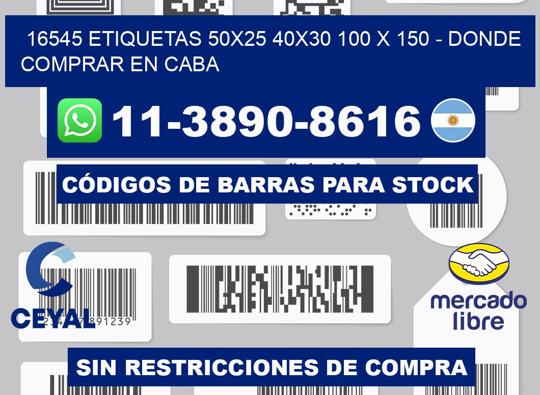 16545 etiquetas 50x25 40x30 100 x 150 - Donde Comprar en Caba
