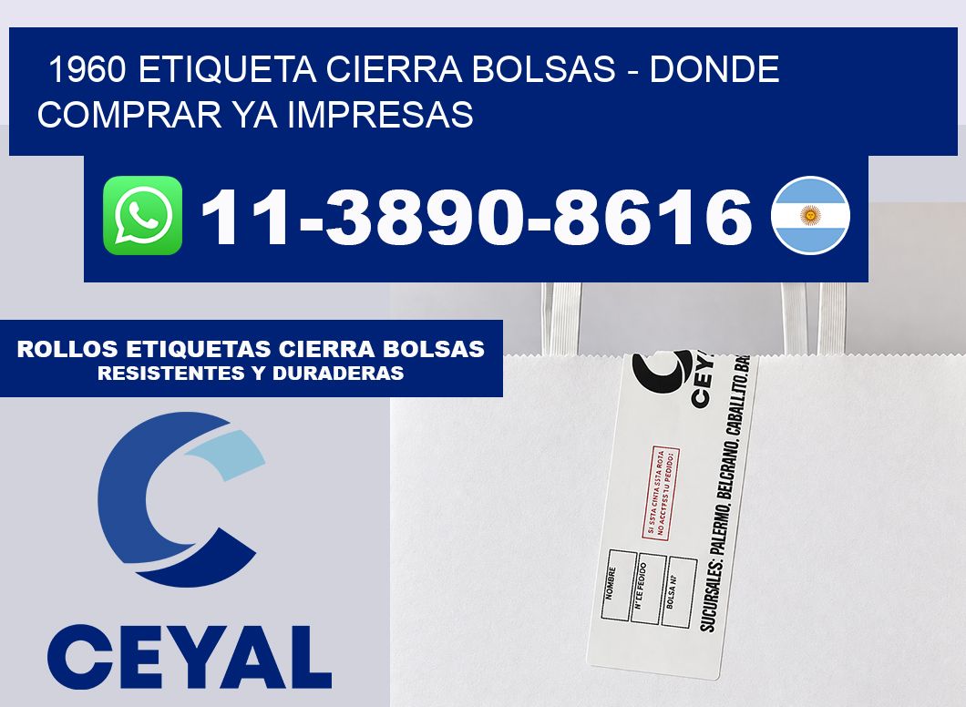 1960 etiqueta Cierra Bolsas – Donde Comprar ya impresas