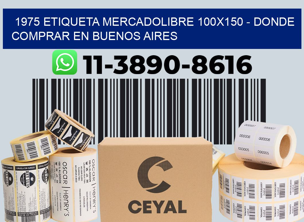 1975 etiqueta MercadoLibre 100x150 - Donde Comprar en Buenos Aires