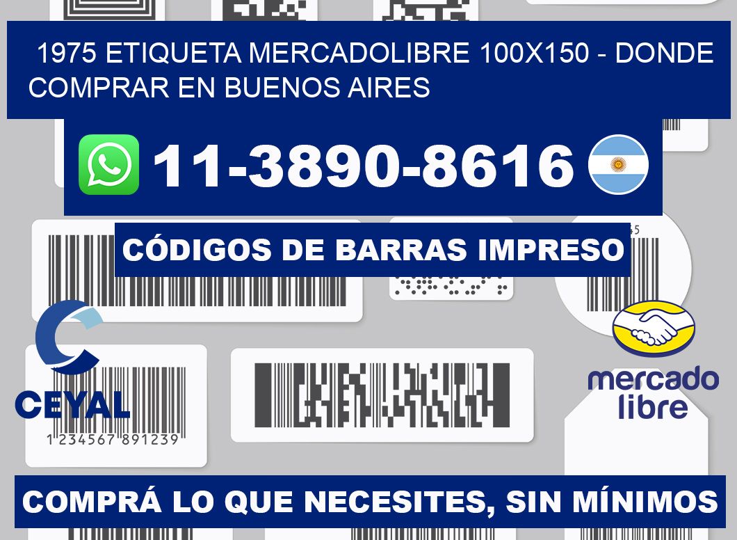 1975 etiqueta MercadoLibre 100x150 - Donde Comprar en Buenos Aires
