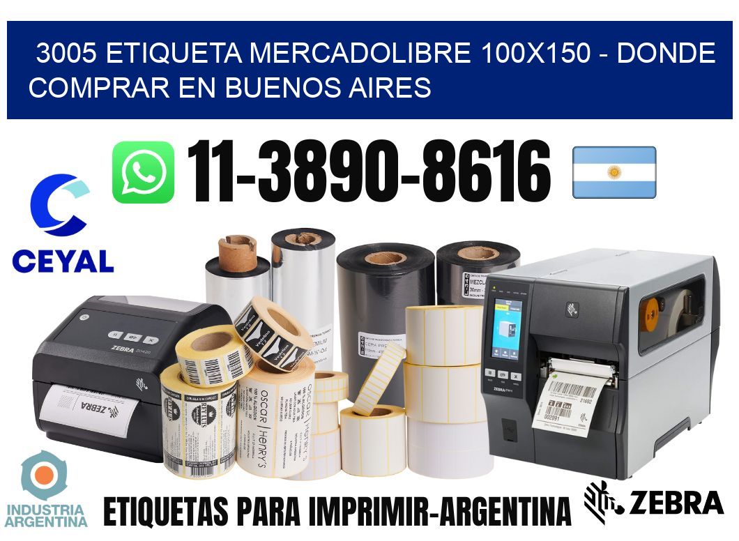 3005 etiqueta MercadoLibre 100x150 - Donde Comprar en Buenos Aires