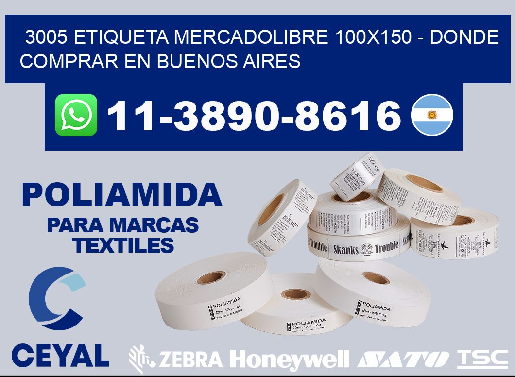 3005 etiqueta MercadoLibre 100x150 - Donde Comprar en Buenos Aires