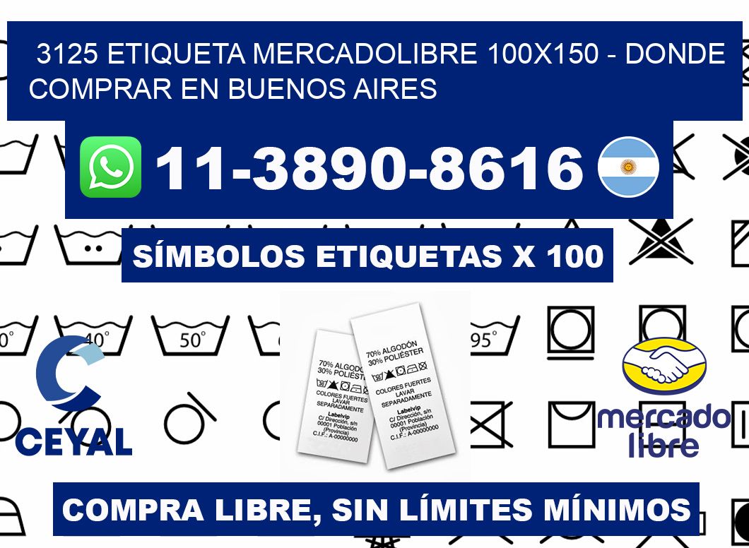 3125 etiqueta MercadoLibre 100x150 - Donde Comprar en Buenos Aires