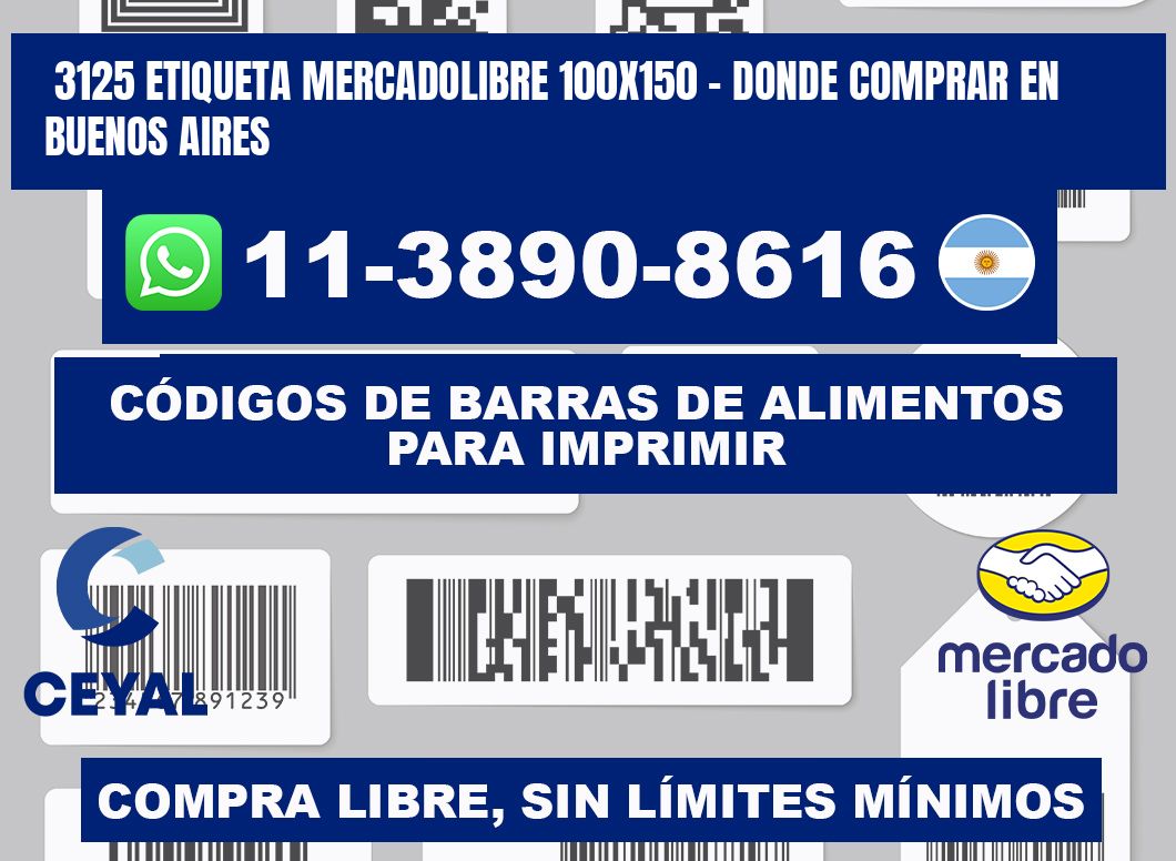 3125 etiqueta MercadoLibre 100x150 - Donde Comprar en Buenos Aires