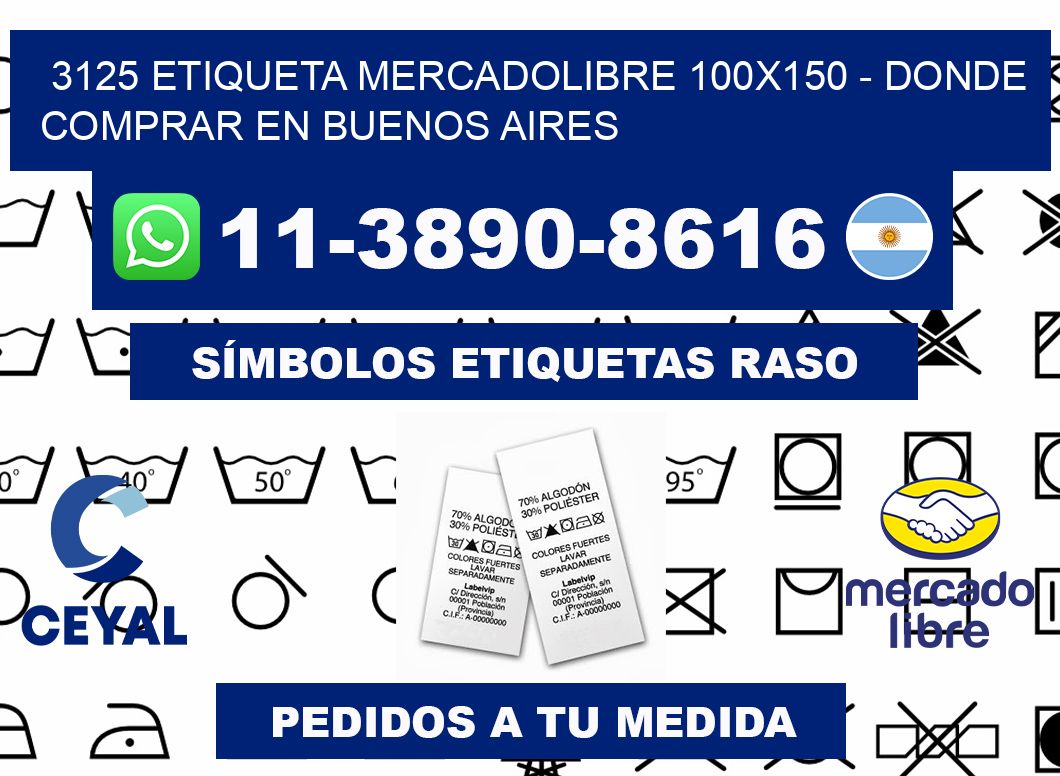 3125 etiqueta MercadoLibre 100x150 - Donde Comprar en Buenos Aires