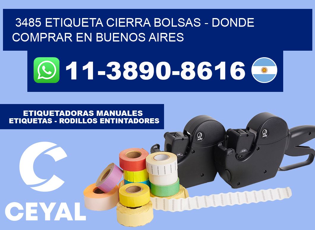 3485 etiqueta Cierra Bolsas - Donde Comprar en Buenos Aires