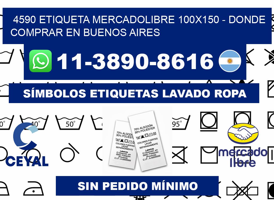 4590 etiqueta MercadoLibre 100x150 - Donde Comprar en Buenos Aires
