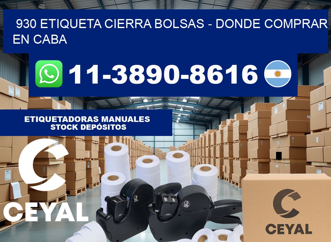 930 etiqueta Cierra Bolsas – Donde Comprar en Caba