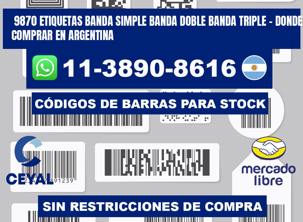 9870 etiquetas banda simple banda doble banda triple - Donde Comprar en Argentina