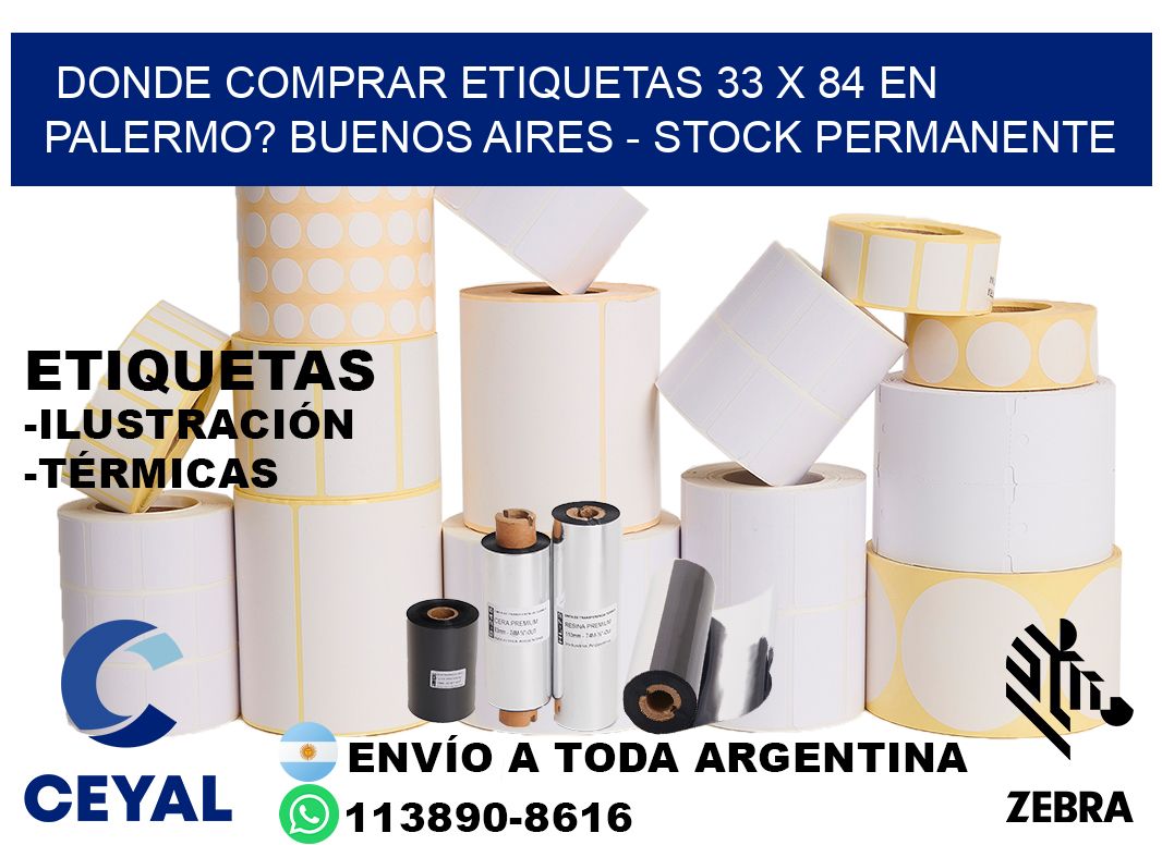 Donde Comprar etiquetas 33 x 84 en PALERMO? Buenos Aires - Stock permanente