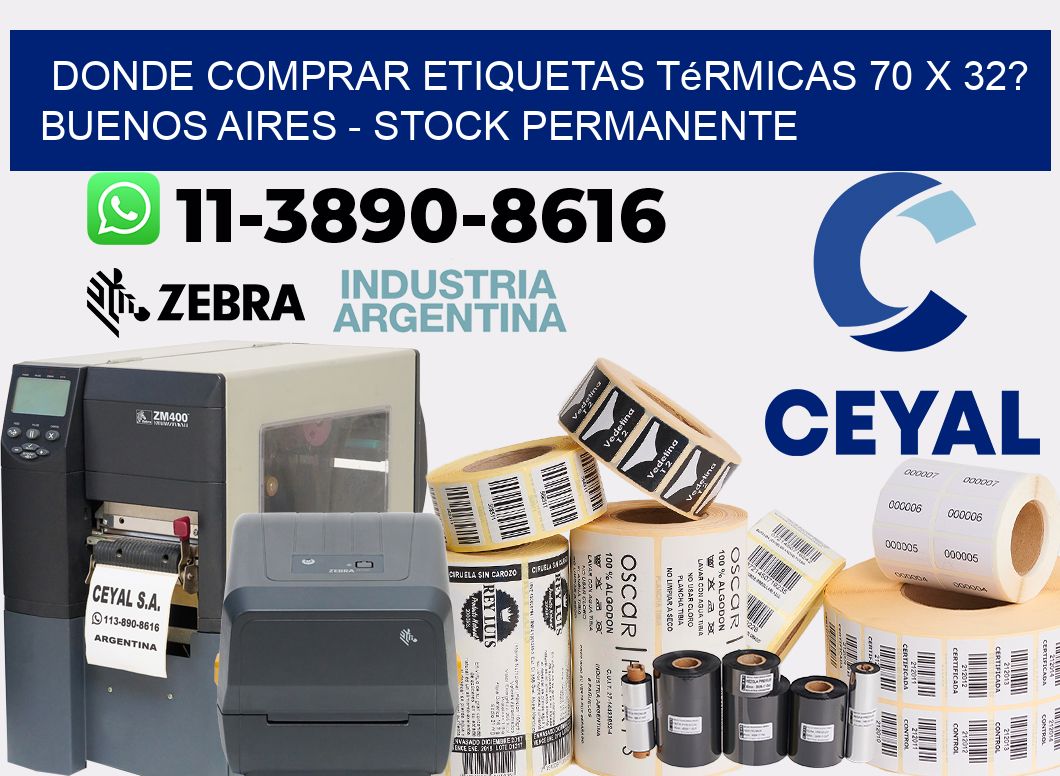Donde Comprar etiquetas térmicas 70 x 32? Buenos Aires - Stock permanente
