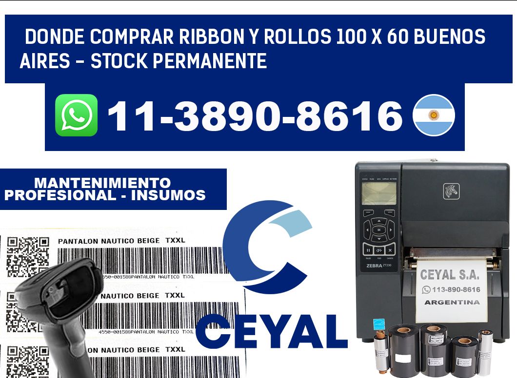 Donde Comprar ribbon y rollos 100 x 60 Buenos Aires - Stock permanente