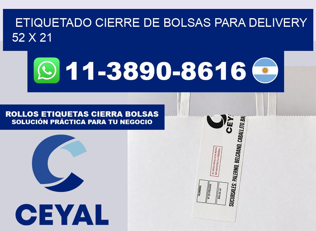 ETIQUETADO CIERRE DE BOLSAS PARA DELIVERY 52 x 21