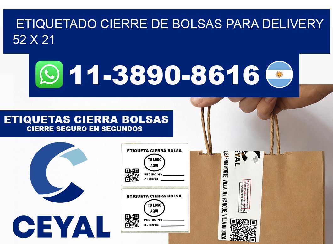 ETIQUETADO CIERRE DE BOLSAS PARA DELIVERY 52 x 21