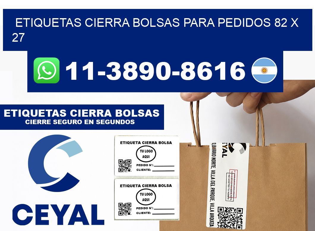ETIQUETAS CIERRA BOLSAS PARA PEDIDOS 82 x 27