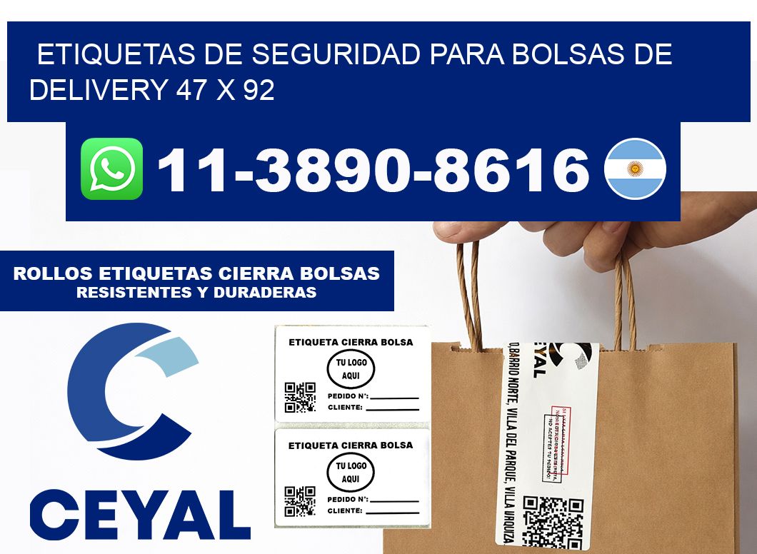 ETIQUETAS DE SEGURIDAD PARA BOLSAS DE DELIVERY 47 x 92