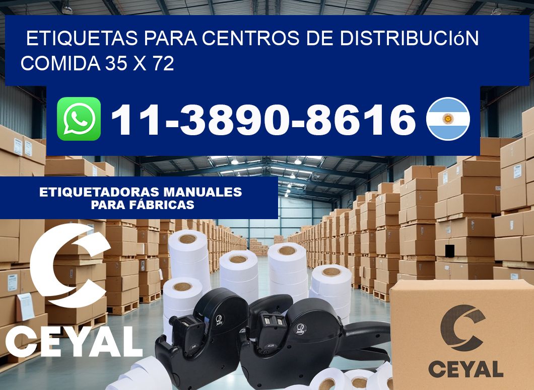 Etiquetas para centros de distribución comida 35 x 72