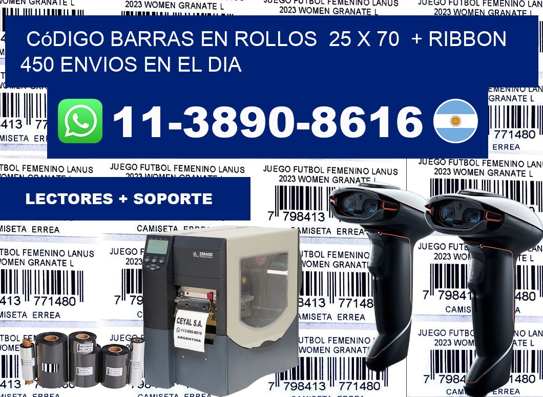 código barras en rollos  25 x 70  + ribbon  450 Envios en el dia