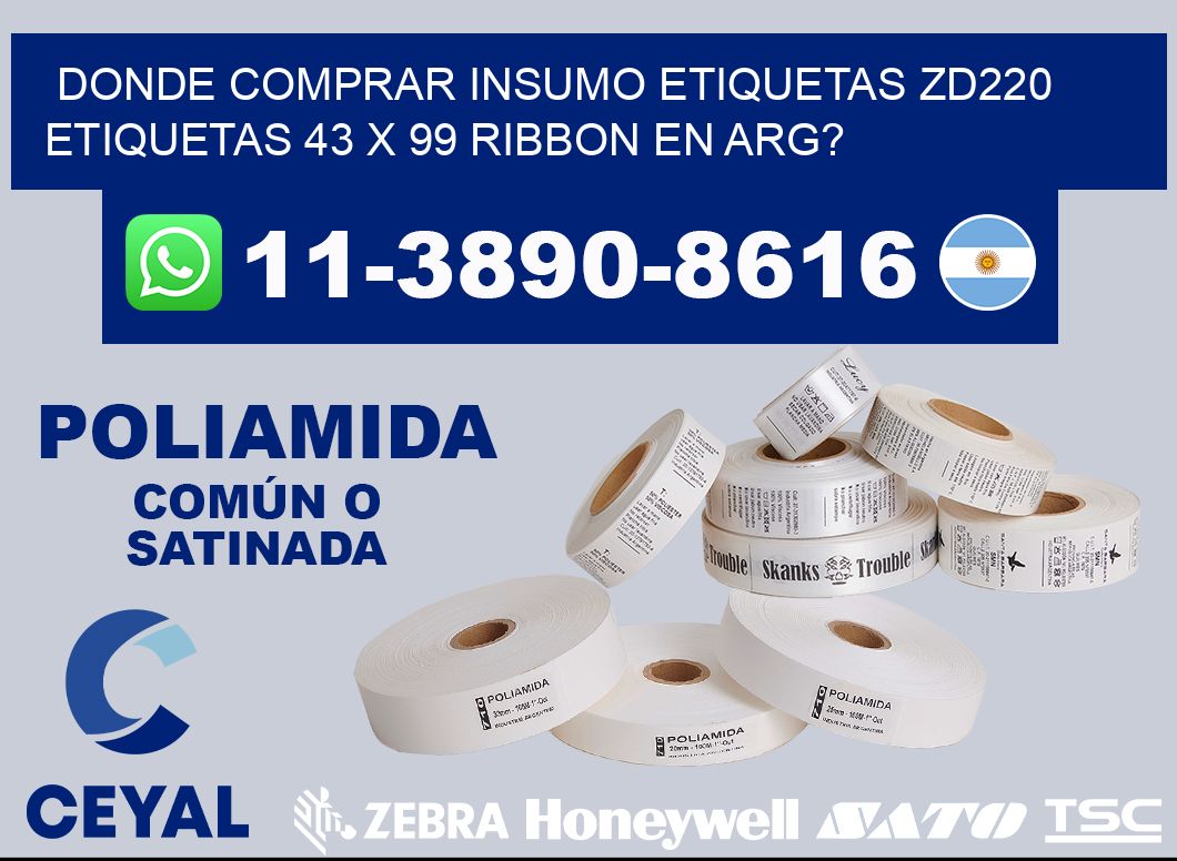 donde comprar insumo etiquetas zd220 etiquetas 43 x 99 ribbon en ARG?