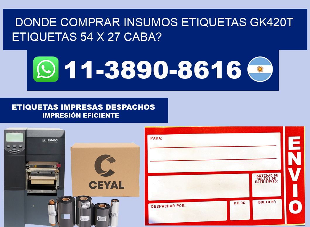 donde comprar insumos etiquetas gk420t etiquetas 54 x 27 CABA?