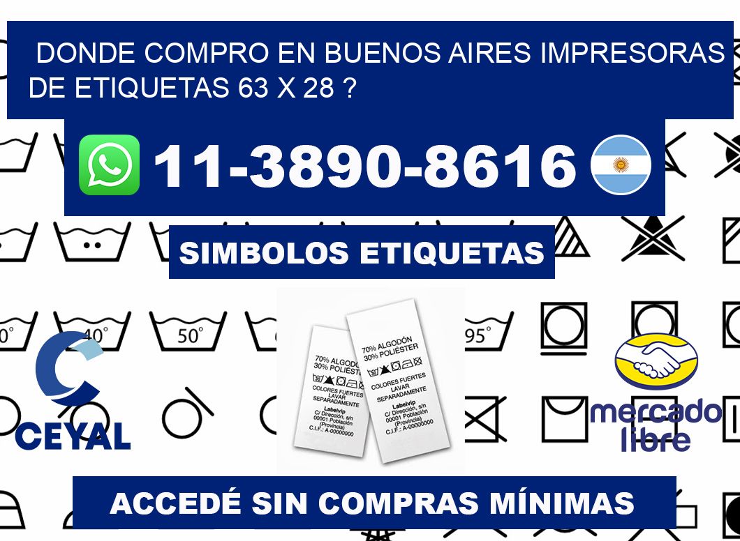 donde compro en buenos aires impresoras de etiquetas 63 x 28 ?