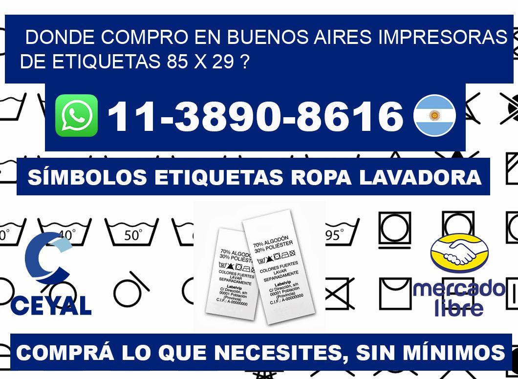 donde compro en buenos aires impresoras de etiquetas 85 x 29 ?