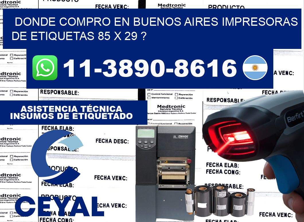 donde compro en buenos aires impresoras de etiquetas 85 x 29 ?
