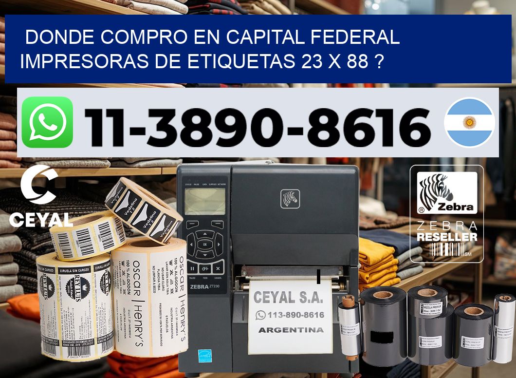 donde compro en capital federal impresoras de etiquetas 23 x 88 ?