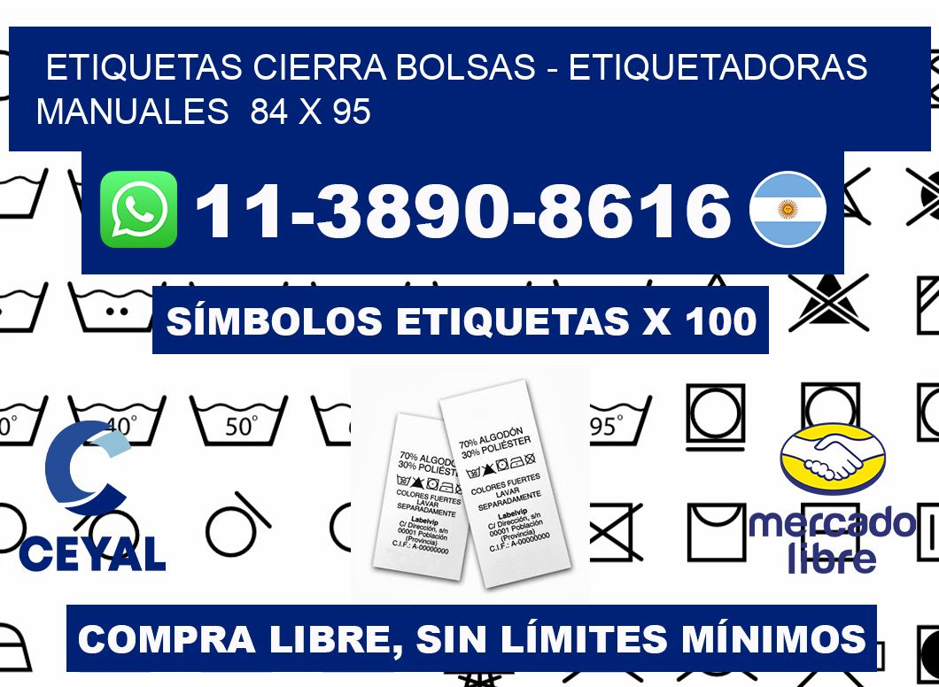 etiquetas cierra bolsas - Etiquetadoras Manuales  84 x 95