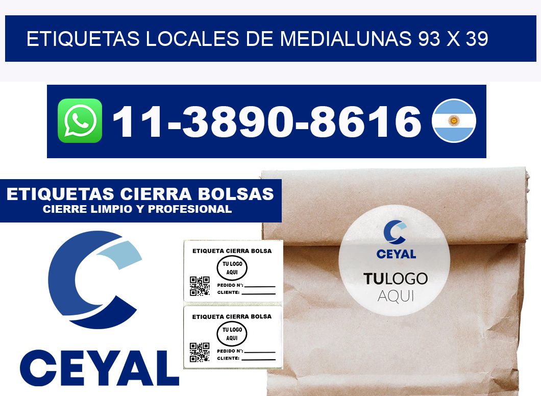 etiquetas locales de medialunas 93 x 39
