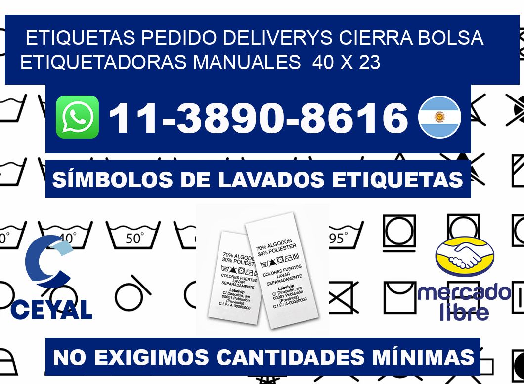 etiquetas pedido deliverys cierra bolsa  Etiquetadoras Manuales  40 x 23