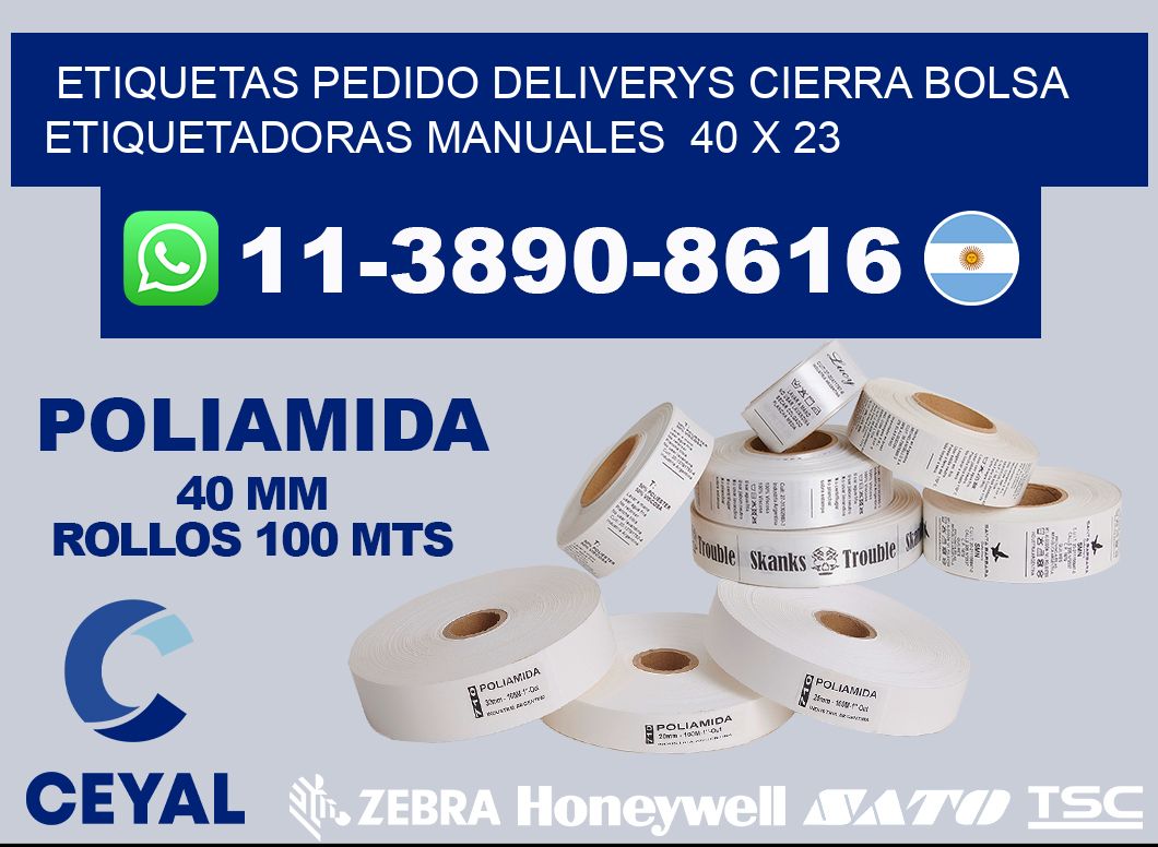 etiquetas pedido deliverys cierra bolsa  Etiquetadoras Manuales  40 x 23