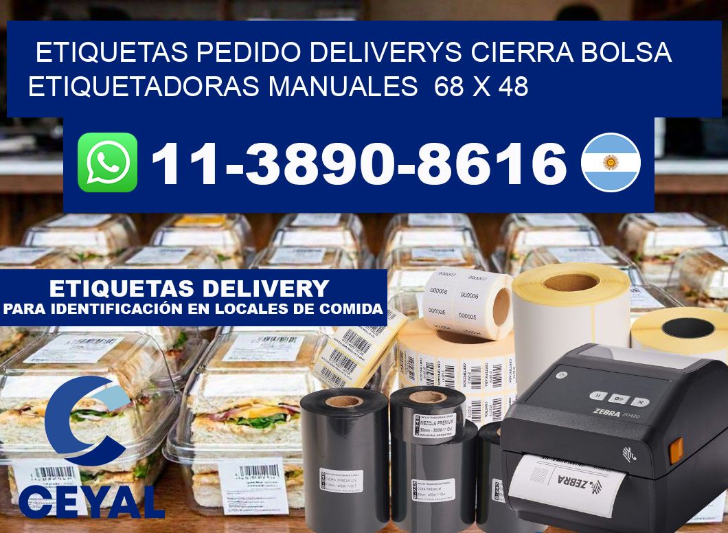 etiquetas pedido deliverys cierra bolsa  Etiquetadoras Manuales  68 x 48