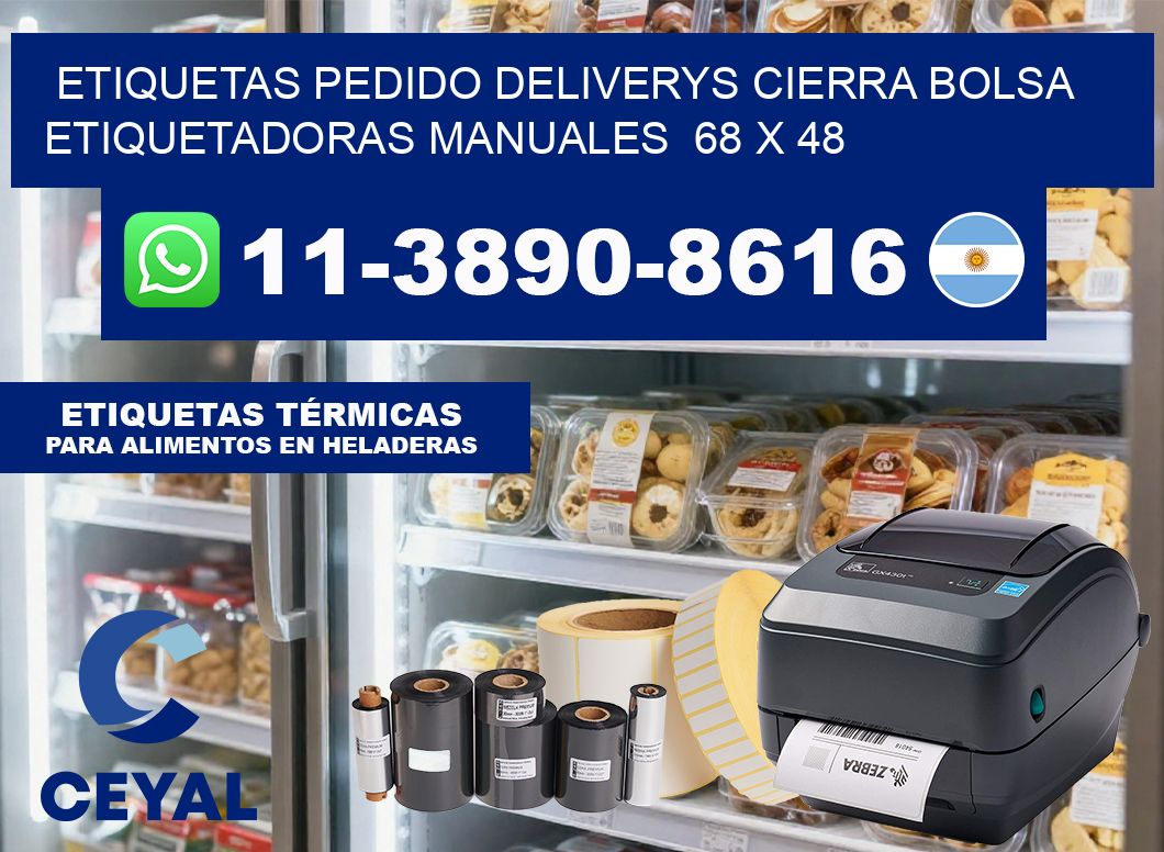etiquetas pedido deliverys cierra bolsa  Etiquetadoras Manuales  68 x 48