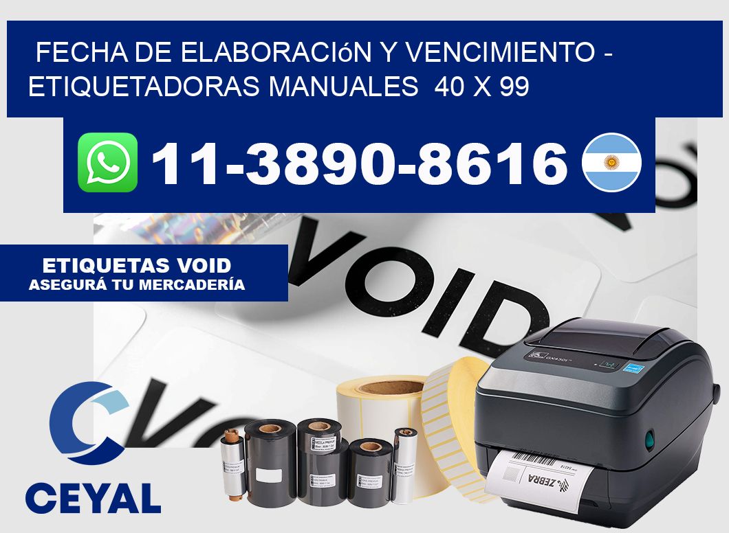 fecha de elaboración y vencimiento - Etiquetadoras Manuales  40 x 99