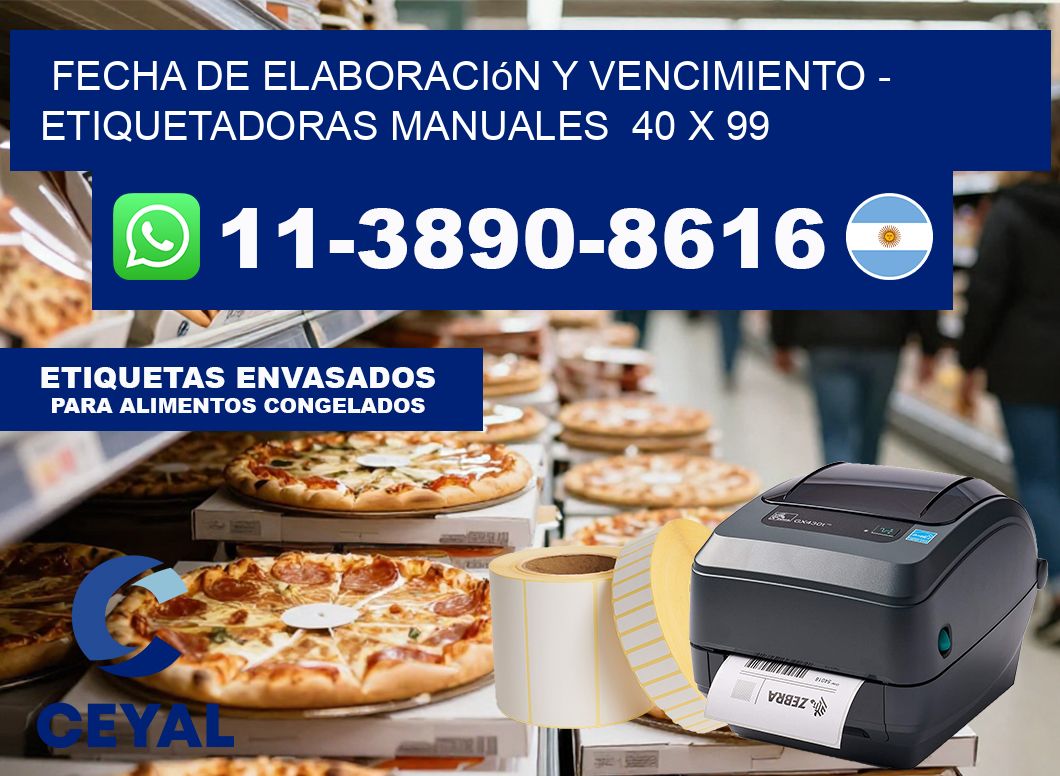 fecha de elaboración y vencimiento – Etiquetadoras Manuales  40 x 99