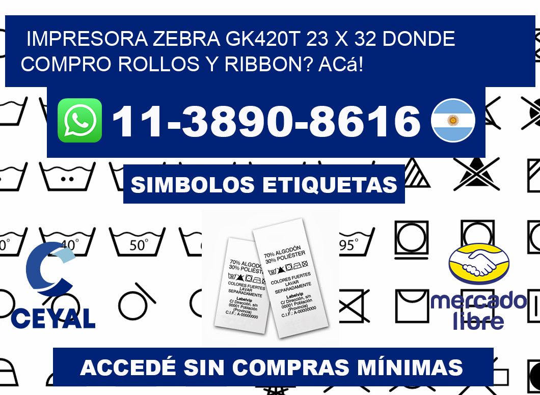impresora zebra gk420t 23 x 32 Donde compro rollos y ribbon? Acá!