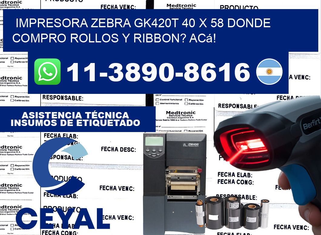 impresora zebra gk420t 40 x 58 Donde compro rollos y ribbon? Acá!