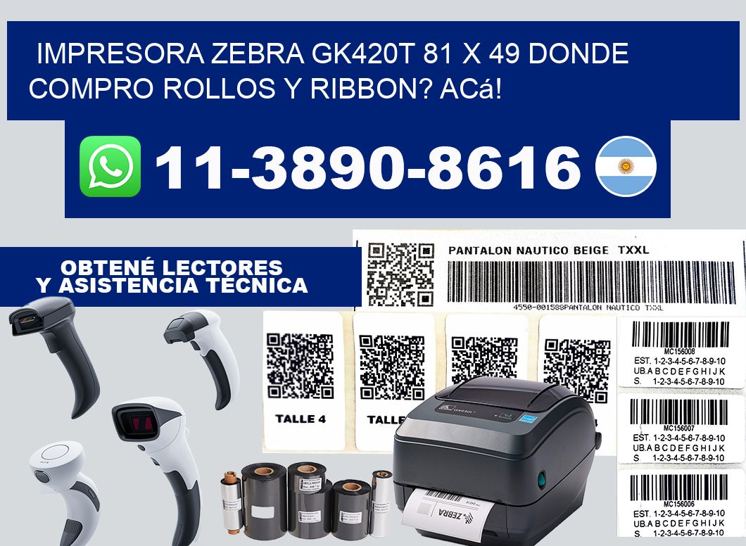 impresora zebra gk420t 81 x 49 Donde compro rollos y ribbon? Acá!