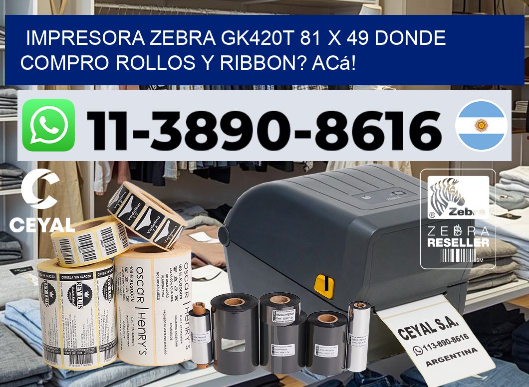 impresora zebra gk420t 81 x 49 Donde compro rollos y ribbon? Acá!