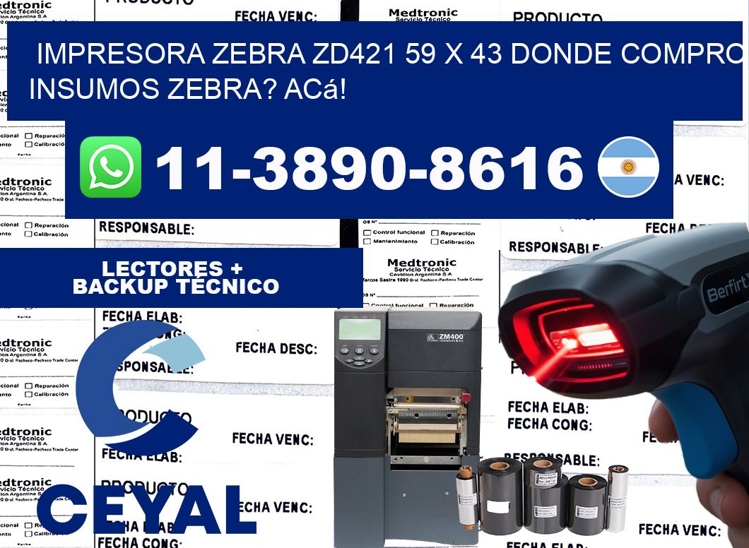impresora zebra zd421 59 x 43 Donde compro insumos zebra? Acá!