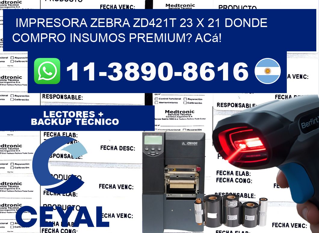 impresora zebra zd421t 23 x 21 Donde compro insumos premium? Acá!