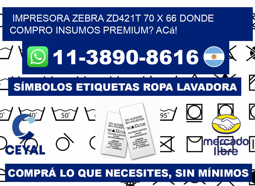 impresora zebra zd421t 70 x 66 Donde compro insumos premium? Acá!