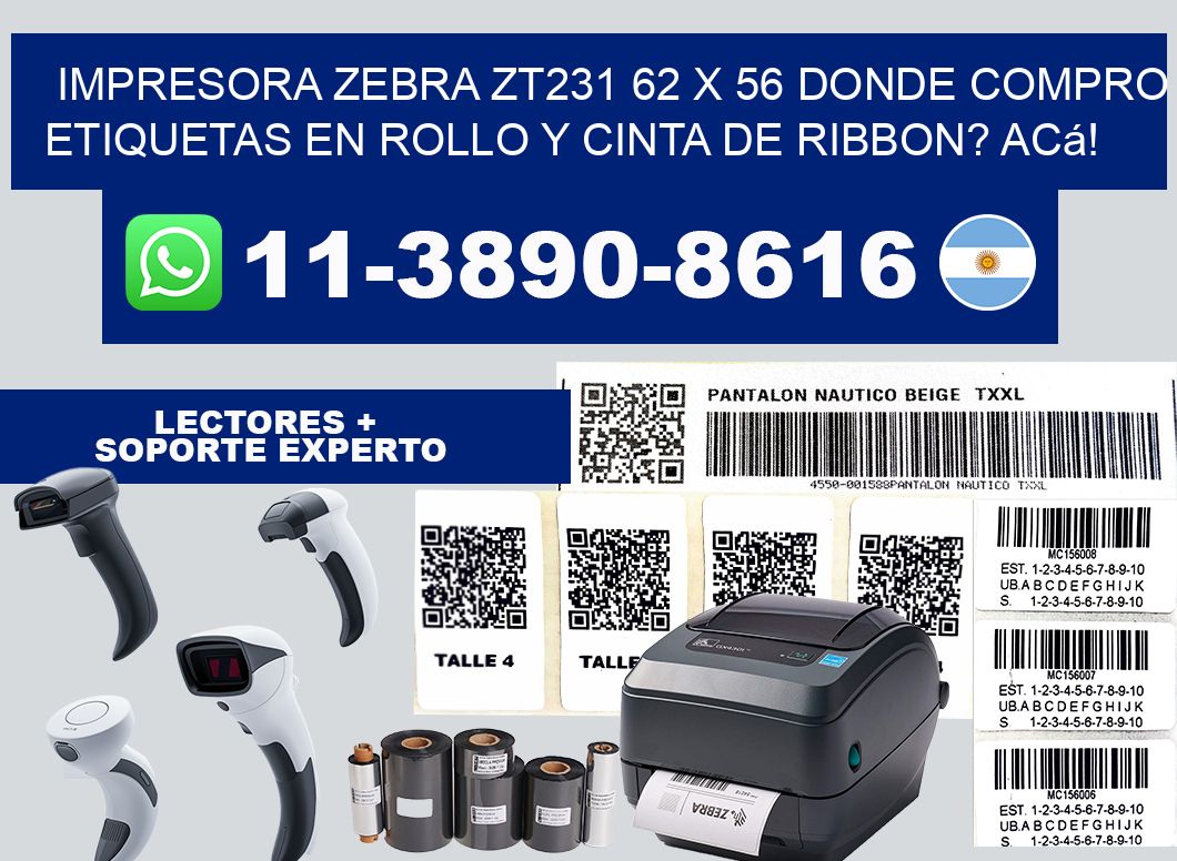 impresora zebra zt231 62 x 56 Donde compro etiquetas en rollo y cinta de ribbon? Acá!